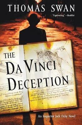 The Da Vinci Deception: An Inspector Jack Oxby Novel - Thomas Swan - cover