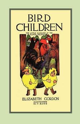 Bird Children: The Little Playmates of the Flower Children - Elizabeth Gordon - cover