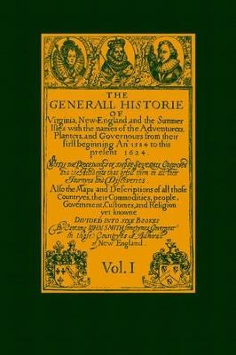 Generall Historie of Virginia Vol 1: New England & the Summer Isles - John Smith - cover