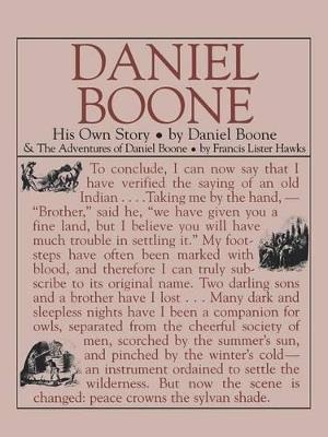 Daniel Boone: His Own Story - Daniel Boone - cover