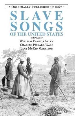 Slave Songs of the United States - cover