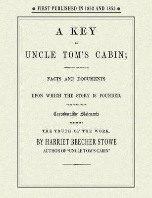 Key to Uncle Tom's Cabin - Harriet Stowe - cover