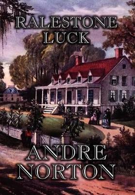 Ralestone Luck - Andre Norton - cover