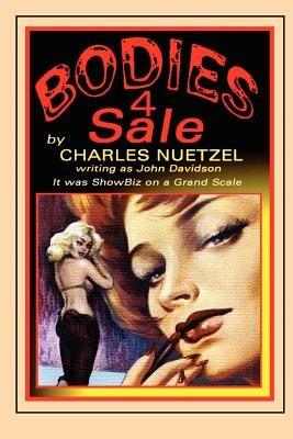 Bodies 4 Sale - Charles Nuetzel - cover