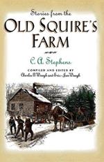 Stories from the Old Squire's Farm