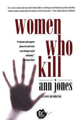 Women Who Kill - Ann Jones - cover