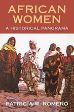 African Women: A Historical Panorama