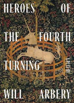 Heroes of the Fourth Turning - Will Arbery - cover