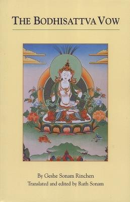 The Bodhisattva Vow - Geshe Sonam Rinchen - cover