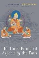 The Three Principal Aspects of the Path: An Oral Teaching - Geshe Sonam Rinchen - cover