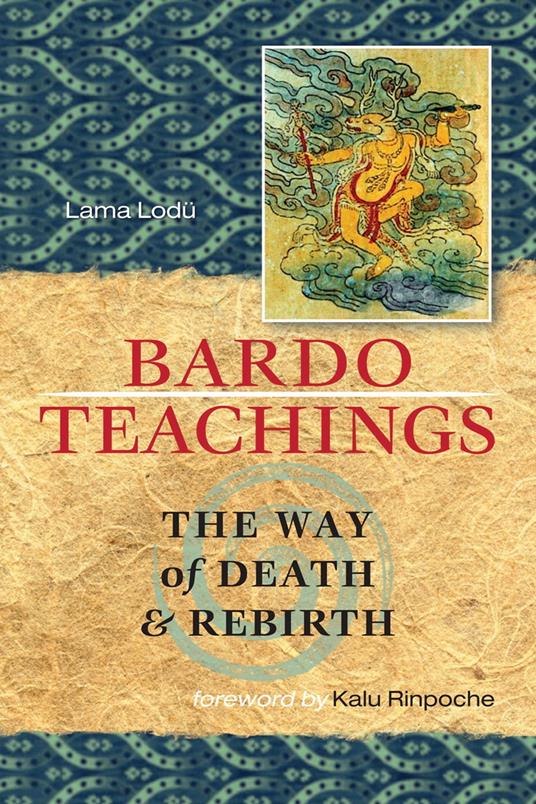 Bardo Teachings