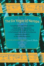 The Six Yogas of Naropa