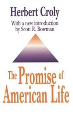 The Promise of American Life