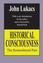 Historical Consciousness: The Remembered Past