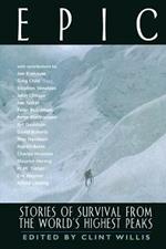 Epic: Stories of Survival from the World's Highest Peaks