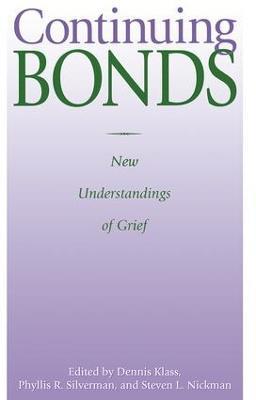 Continuing Bonds: New Understandings of Grief - cover
