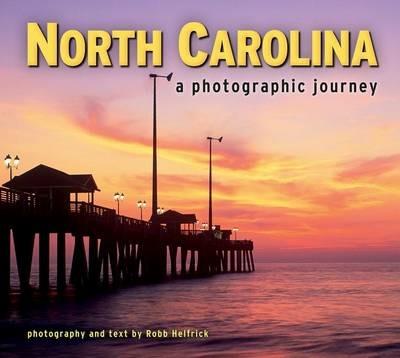 North Carolina: A Photographic Journey - cover