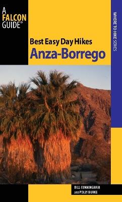 Best Easy Day Hikes Anza-Borrego - Bill Cunningham,Polly Cunningham - cover