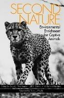 Second Nature: Environmental Enrichment for Captive Animals - cover