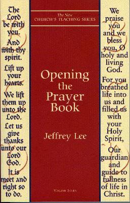 Opening the Prayer Book - Jeffrey Lee - cover