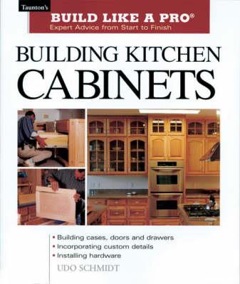 Building Kitchen Cabinets - U Schmidt - cover