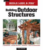 Building Outdoor Structures