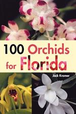 100 Orchids for Florida