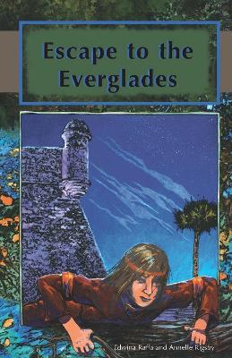 Escape to the Everglades - Edwina Raffa,Annelle Rigsby - cover