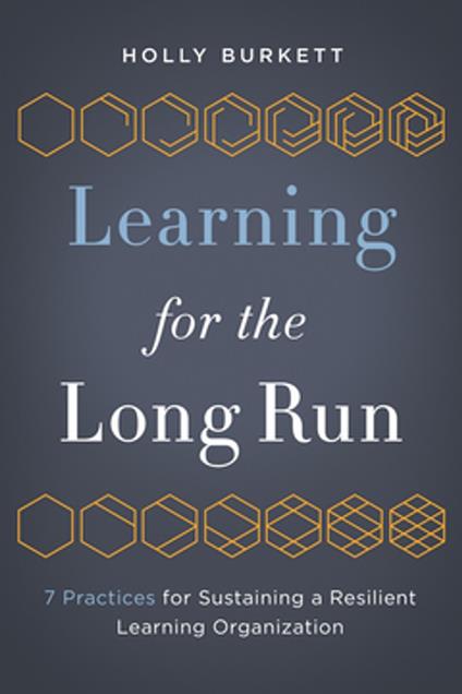 Learning for the Long Run