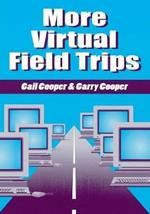 More Virtual Field Trips