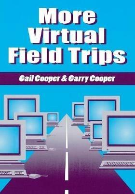 More Virtual Field Trips - Gail Cooper,Garry Cooper - cover