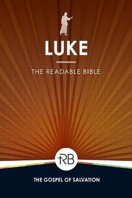 The Readable Bible: Luke - cover