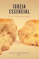 Igreja essencial: Uma eclesiologia wesleyana - cover