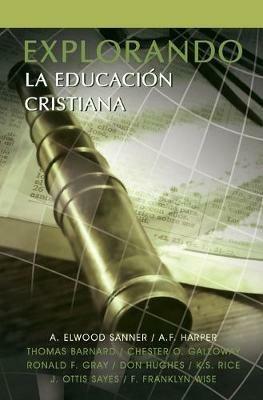 Explorando La Educacion Cristiana - cover