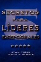 CINCO SECRETOS PARA LIDERES EXCEPIONALES (Spanish: Five Secrets of Exceptional Leaders) - Stan Toler,E Bustle Louie - cover