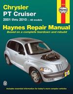 Chrysler PT Cruiser (01-10) Haynes Repair Manual (USA): 2001 -2010