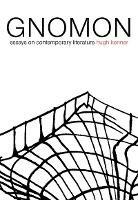 Gnomon: Essays on Contemporary Literature