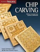 Chip Carving (Best of WCI): Expert Techniques and 50 All-Time Favorite Projects - Editors of Woodcarving Illustrated - cover