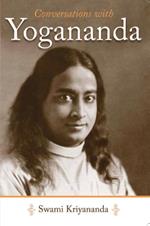 Conversations with Yogananda