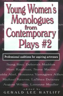 Young Women's Monologues from Contemporary Plays #2: Professional Auditions for Aspiring Actresses - cover