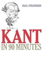 Kant in 90 Minutes