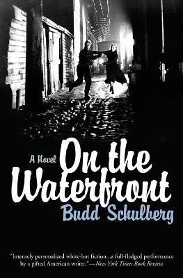 On the Waterfront - Budd Schulberg - cover