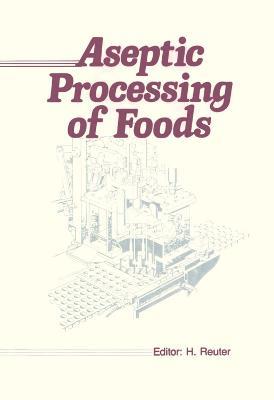 Aseptic Processing of Foods - Helmut Reuter - cover