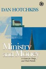 Ministry and Money: A Guide for Clergy and Their Friends