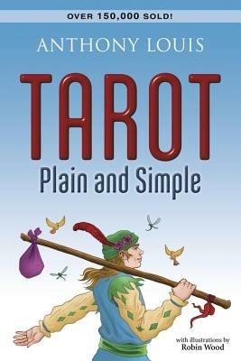 Tarot Plain and Simple - Anthony Louis - cover