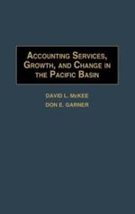 Accounting Services, Growth, and Change in the Pacific Basin