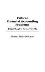 Critical Financial Accounting Problems: Issues and Solutions