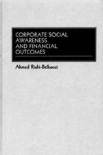 Corporate Social Awareness and Financial Outcomes