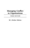 Managing Conflict in Organizations, 3rd Edition