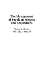 The Management of People in Mergers and Acquisitions